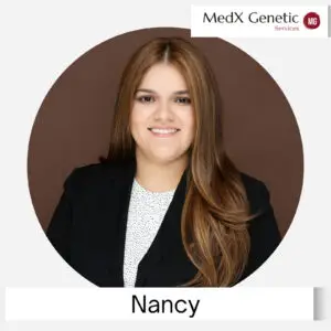 Nancy - Medical Genetic Assistant